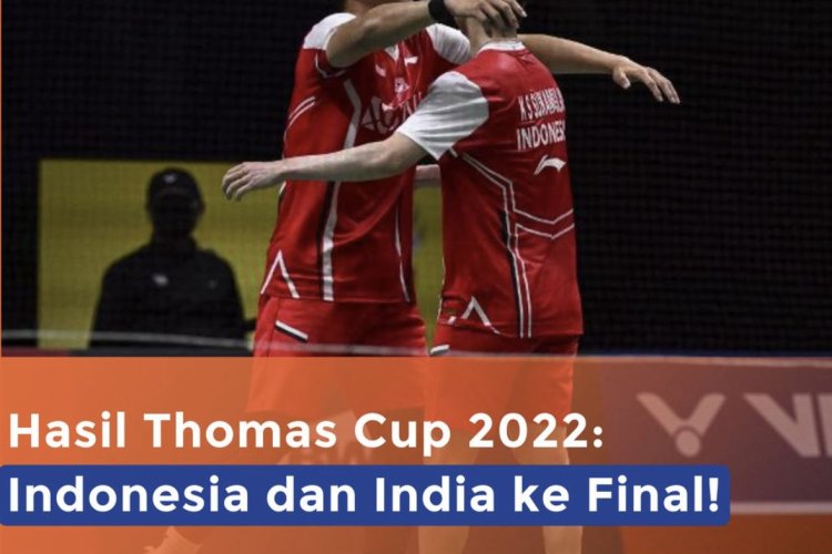 India Tak Gentar Hadapi Nama Besar Skuad Indonesia,Final Thomas Cup 2022