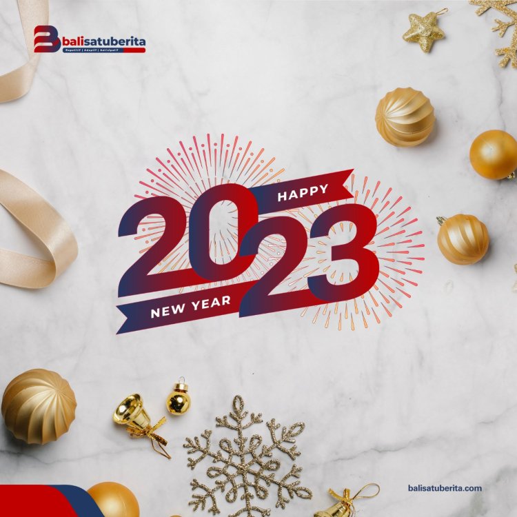 Tahun baru adalah awal yang baru untuk kita semua, dan semoga mimpi-mimpi yang belum terwujud bisa tercapai di tahun mendatang. Selamat Tahun Baru 2023!