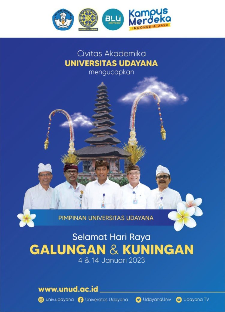 Civitas Akademika Universitas Udayana Memgucapkan Selamat Hari Raya Galungan & Kuningan