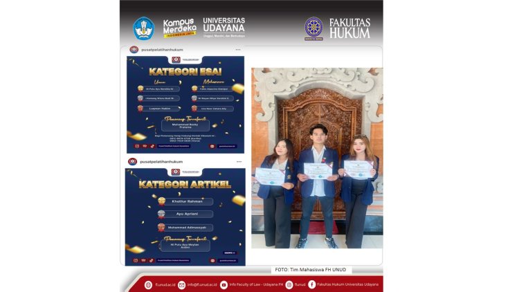 Tim Mahasiswa FH UNUD Juara 2 Kategori Esai dan Juara Terfavorit Kategori Artikel Tingkat Nasional