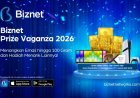 Biznet Tebar Apresiasi untuk Pelanggan, Hadirkan Hadiah Emas hingga 100 Gram dalam Prize Vaganza Juni 2026
