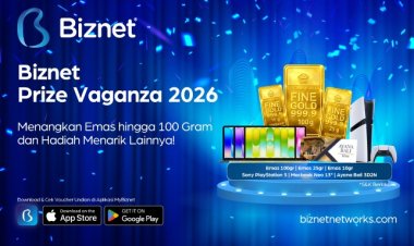 Biznet Tebar Apresiasi untuk Pelanggan, Hadirkan Hadiah Emas hingga 100 Gram dalam Prize Vaganza Juni 2026