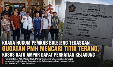 Kuasa Hukum Pemkab Buleleng Tegaskan Gugatan PMH Mencari Titik Terang, Kasus Batu Ampar Dapat Perhatian Kejagung
